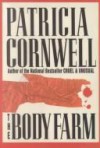 The Body Farm - Patricia Cornwell