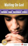 Waiting on God (Faith Builders) - Francis Chan, John Ortberg, Bill Hybels, James MacDonald