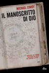 Il Manoscritto Di Dio (Narrativa Nord) (Italian Edition) - Michael Cordy, Velia Februari