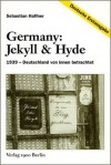 Germany. Jekyll & Hyde - Sebastian Haffner