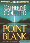 Point Blank (FBI Thriller, #10) - Catherine Coulter, Dick Hill