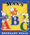 Max's ABC - Rosemary Wells