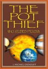 The Pot Thief Who Studied Ptolemy - J. Michael Orenduff