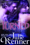 Turned (Blood Lily Chronicles) - Julie Kenner