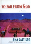 So Far from God: A Novel - Ana Castillo