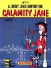 Calamity Jane (A Lucky Luke Adventure) - Morris, René Goscinny