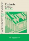 Examples & Explanations: Contracts, Sixth Edition - D Kelly Weisberg, Susan Frelich Appleton