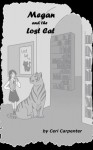 Megan and The Lost Cat: The Story of Megan, a Psychic Teenager - Ceri Carpenter, Owen Jones