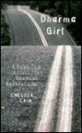 Dharma Girl: A Road Trip Across the American Generations - Chelsea Cain