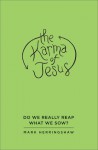 The Karma of Jesus - Mark Herringshaw