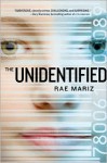 The Unidentified - Rae Mariz