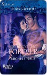 His Forgotten Forever (Bewitching the Dark, #3), (Harlequin Nocturne, #44) - Michele Hauf