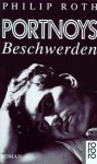 Portnoys Beschwerden - Philip Roth