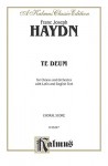 Te Deum Laudamus: Satb (Orch.) (Latin, English Language Edition) - Franz Haydn