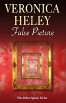 False Picture (Abbot Agency, #2) - Veronica Heley