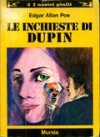 Le inchieste di Dupin e altri racconti gialli - Edgar Allan Poe, M. Carla Someni, Vincenzo Brinzi, Luciano Francesconi