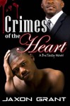 Crimes of the Heart - Jaxon Grant