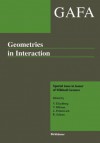 Geometries in Interaction: GAFA special issue in honor of Mikhail Gromov - Y. Eliashberg, V. Milman, L. Polterovich, R. Schoen