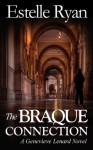 The Braque Connection (Genevieve Lenard) - Estelle Ryan