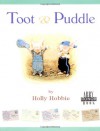 Toot & Puddle - Holly Hobbie