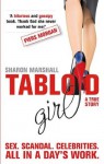 Tabloid Girl (The 'Dark' Carpathian) - Sharon Marshall