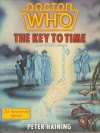 Doctor Who: The Key to Time, a Year by Year Record - Peter Haining