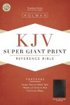 KJV Super Giant Print Reference Bible, Black Simulated Leather (King James Version) - Holman Bible Publisher