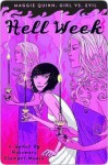 Hell Week (Maggie Quinn: Girl Vs. Evil #2) - Rosemary Clement-Moore