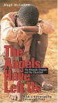 The Angels Have Left Us: The Rwanda Tragedy and the Churches - Hugh McCullum, Desmond Tutu