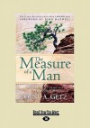 The Measure of a Man (Large Print 16pt) - Gene A. Getz