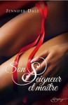 Son seigneur et maître (French Edition) - Jennifer Dale