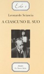 A Ciascuno Il Suo - Leonardo Sciascia, L. Panzeri Donaggio