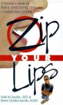 Zip Your Lips - Dale Jacobs, Renee Jacobs