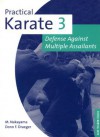 Practical Karate Volume 3: Defense Against Multiple Assailants - Donn F. Draeger, Masatoshi Nakayama