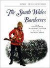 South Wales Borderers - Christopher Wilkinson-Latham, Martin Windrow, Michael Roffe