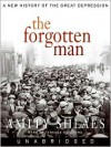 The Forgotten Man: A New History of the Great Depression (MP3 Book) - Amity Shlaes, Terence Aselford