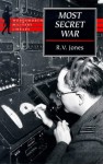 Most Secret War - R.V. Jones