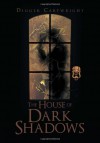 The House of Dark Shadows - Digger Cartwright