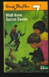 Well Done, Secret Seven (Knight Books) - Enid Blyton