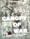 Canopy Of War: Jungle warfare, from the earliest days of forest fighting to the battlefields of Vietnam - Bryan Perrett, Walter Walker