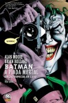 Batman: A Piada Mortal - Alan Moore, Brian Bolland