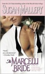 The Marcelli Bride - Susan Mallery