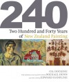 Two Hundred and Forty Years of New Zealand Painting - Gil Docking, Michael Dunn, Edward Hanfling