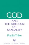 God and Rhetoric of Sexuality - Phyllis Trible