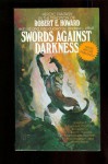 Swords Against Darkness - Andrew J. Offutt, Poul Anderson, Manly Wade Wellman