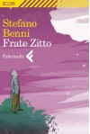 Frate Zitto - Stefano Benni