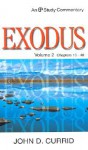 Exodus: Chapters 19 40 (Evangelical Press Study Commentary) - John D. Currid