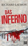 Das Inferno - Richard Laymon, Stefan Rohmig