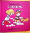 Let's Talk About Cheating - Joy Berry