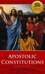 Apostolic Constitutions - Enhanced - Twelve Apostles, Wyatt North, Bieber Publishing